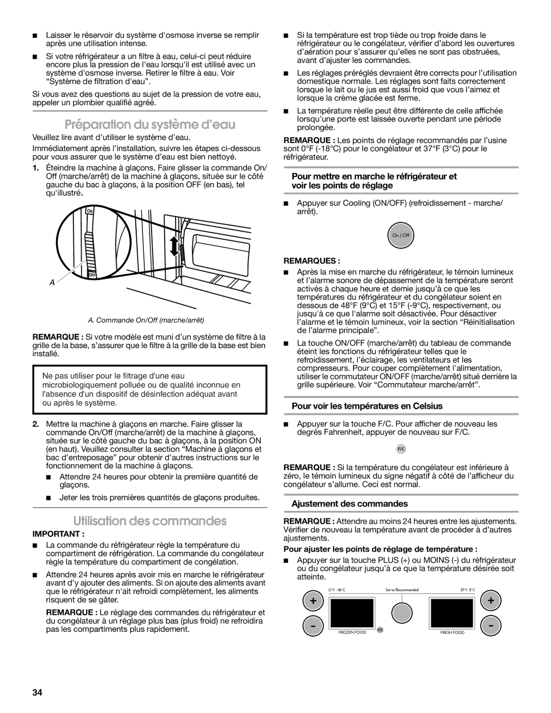 Jenn-Air W10183787A manual Préparation du système d’eau, Utilisation des commandes, Pour voir les températures en Celsius 