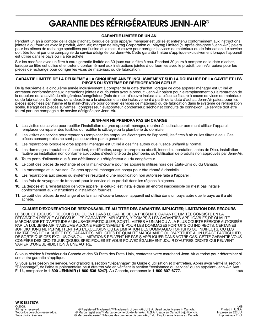 Jenn-Air W10183787A Garantie DES Réfrigérateurs JENN-AIR, Garantie Limitée DE UN AN, JENN-AIR NE Prendra PAS EN Charge 