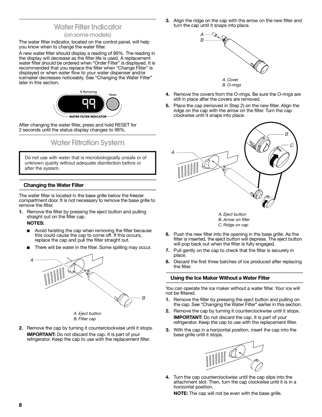 Jenn-Air W10183787A manual Water Filter Indicator, Water Filtration System, Changing the Water Filter 