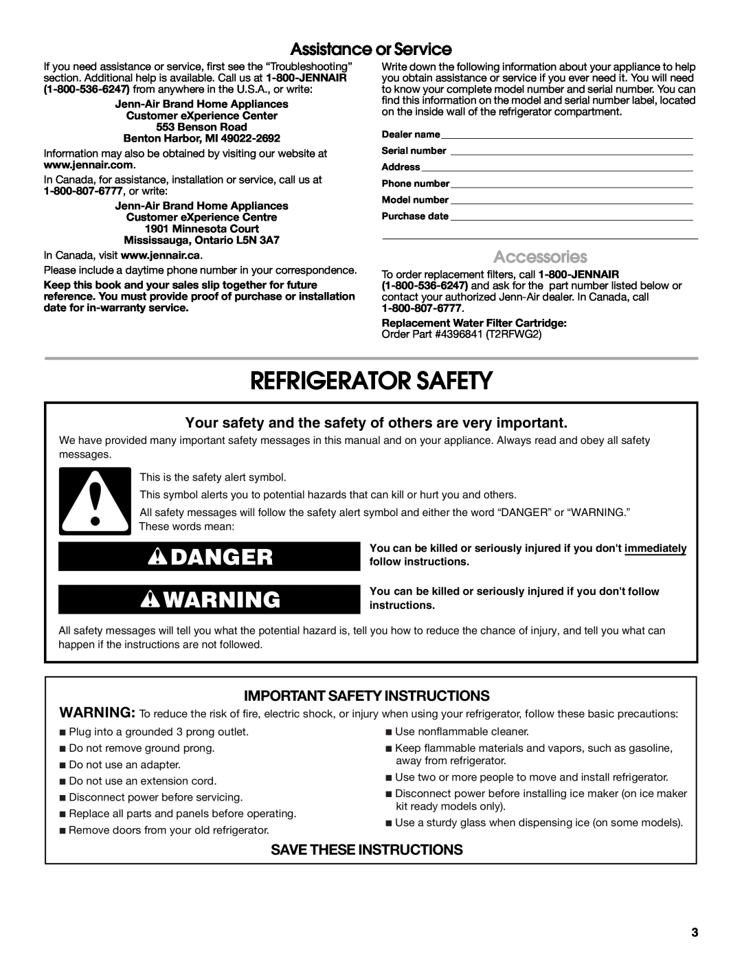 Jenn-Air W10183787A manual Refrigerator Safety, Danger, Assistance or Service, Accessories, Important Safety Instructions 