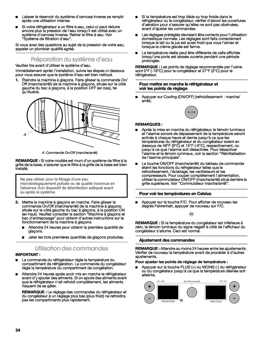 Jenn-Air W10183787A manual Préparation du système d’eau, Utilisation des commandes, Pour voir les températures en Celsius 