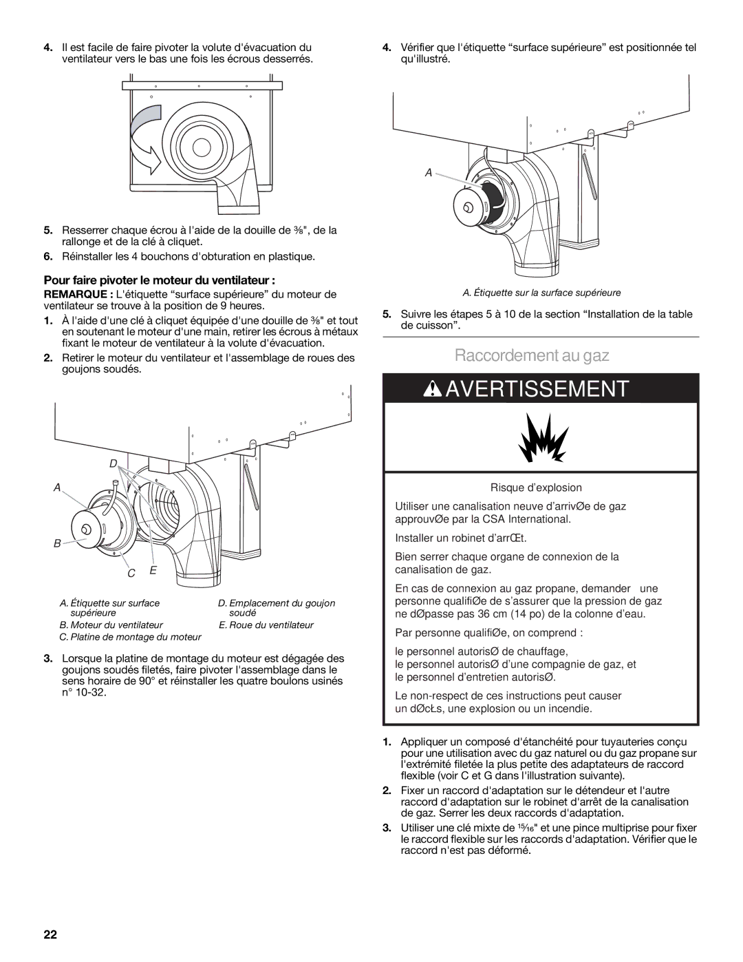 Jenn-Air W10197058B installation instructions Raccordement au gaz, Pour faire pivoter le moteur du ventilateur 