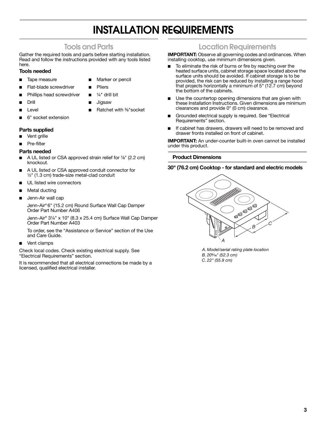 Jenn-Air W10197059B installation instructions Installation Requirements, Tools and Parts, Location Requirements 