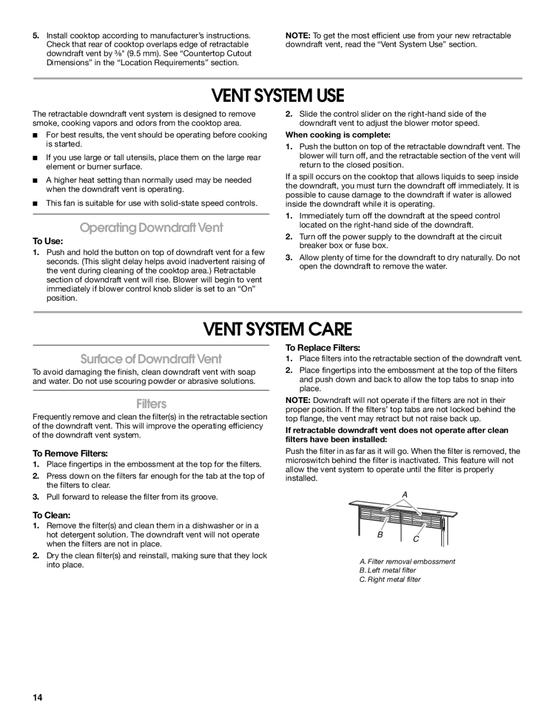 Jenn-Air W10201609B Vent System USE, Vent System Care, Operating Downdraft Vent, Surface of Downdraft Vent, Filters 