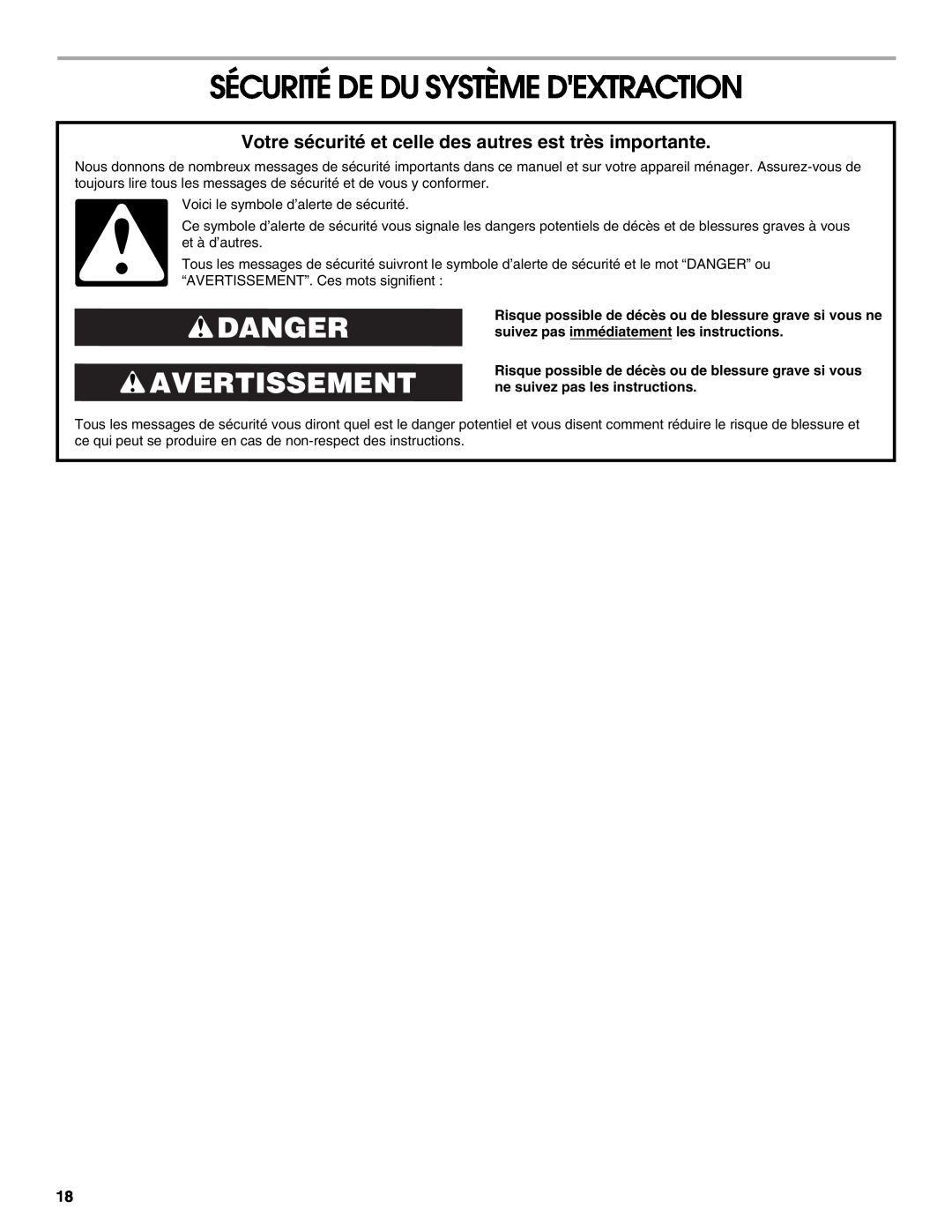 Jenn-Air W10201609B installation instructions Sécurité De Du Système Dextraction, Danger Avertissement 
