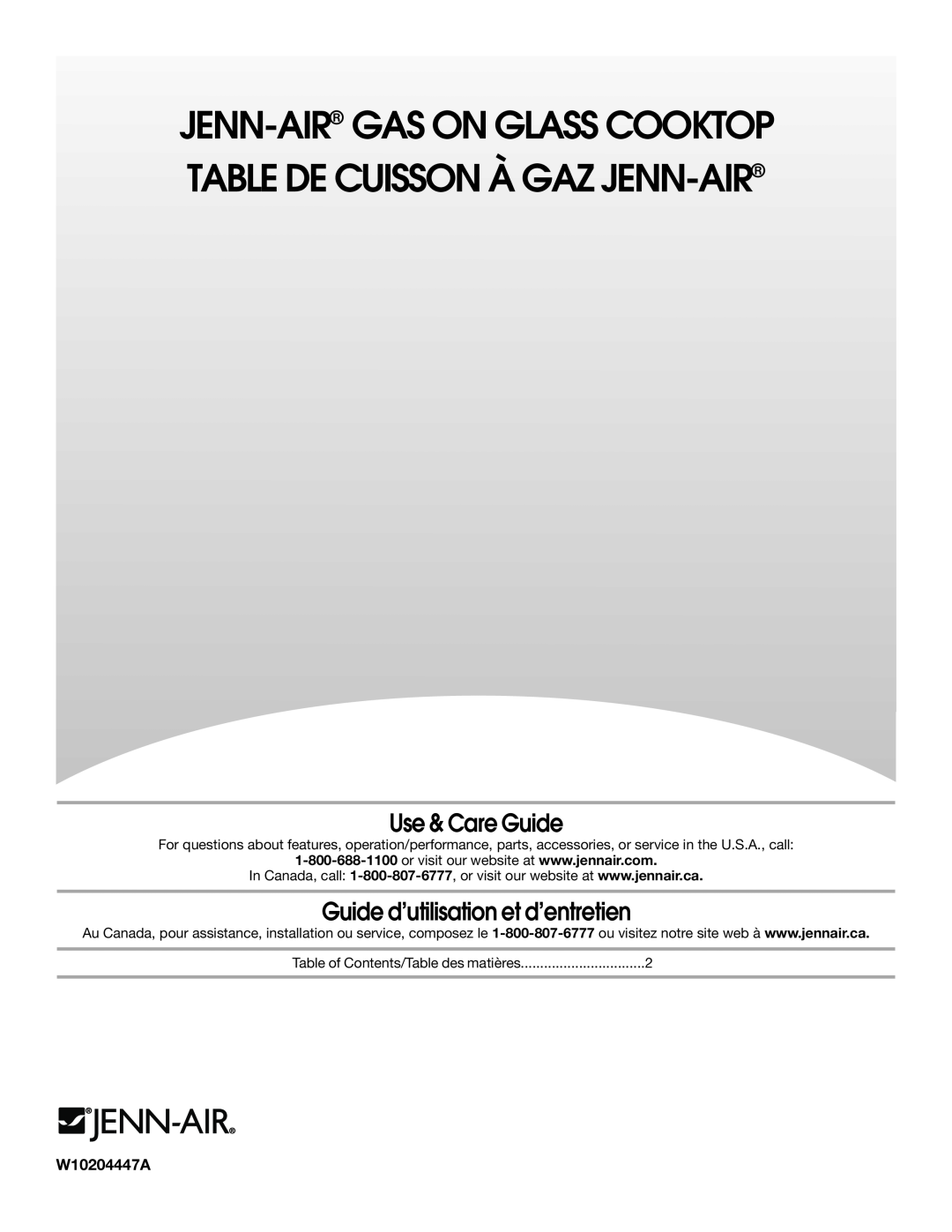 Jenn-Air W10204447A manual Jenn-Air Gas On Glass Cooktop Table De Cuisson À Gaz Jenn-Air, Use & Care Guide 