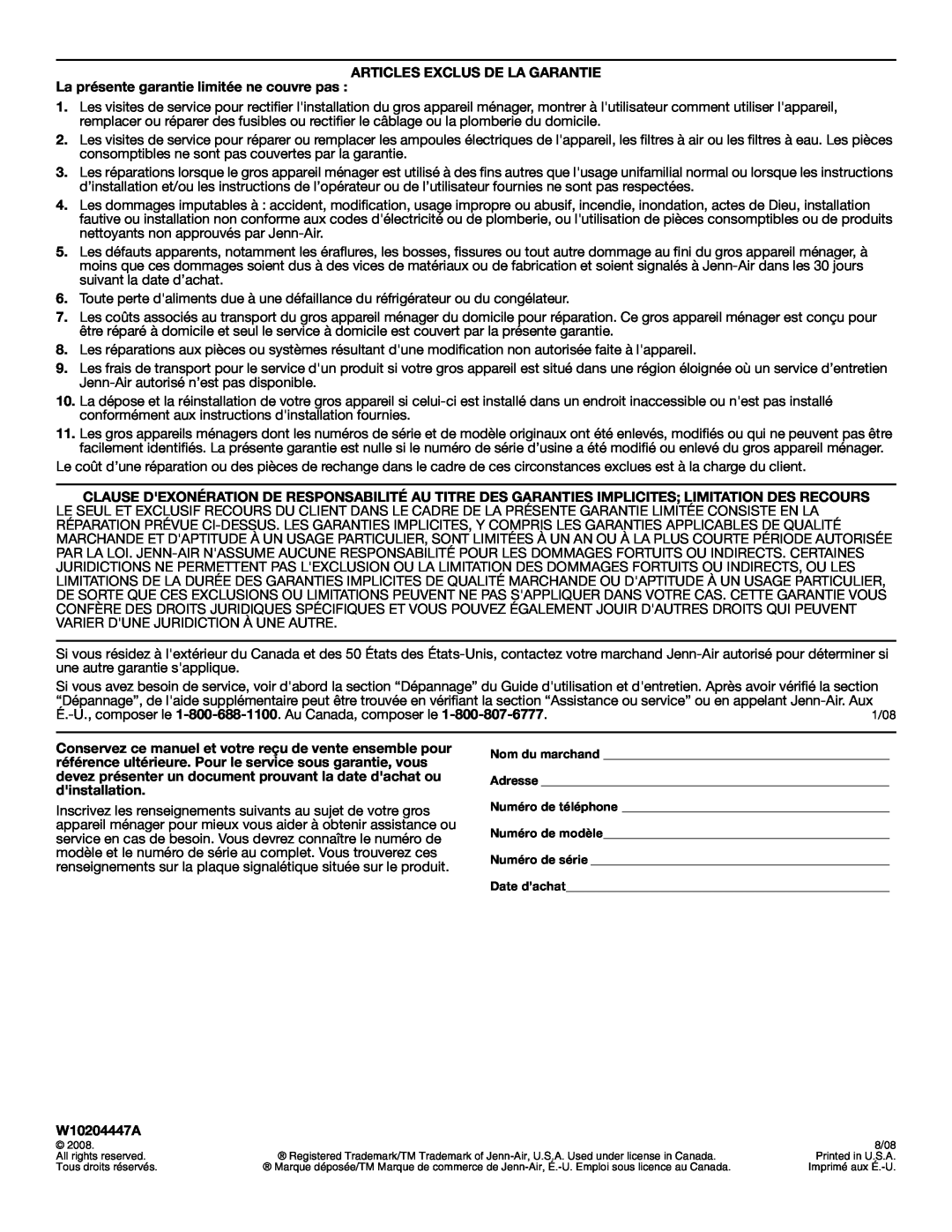 Jenn-Air W10204447A manual Articles Exclus De La Garantie, La présente garantie limitée ne couvre pas 