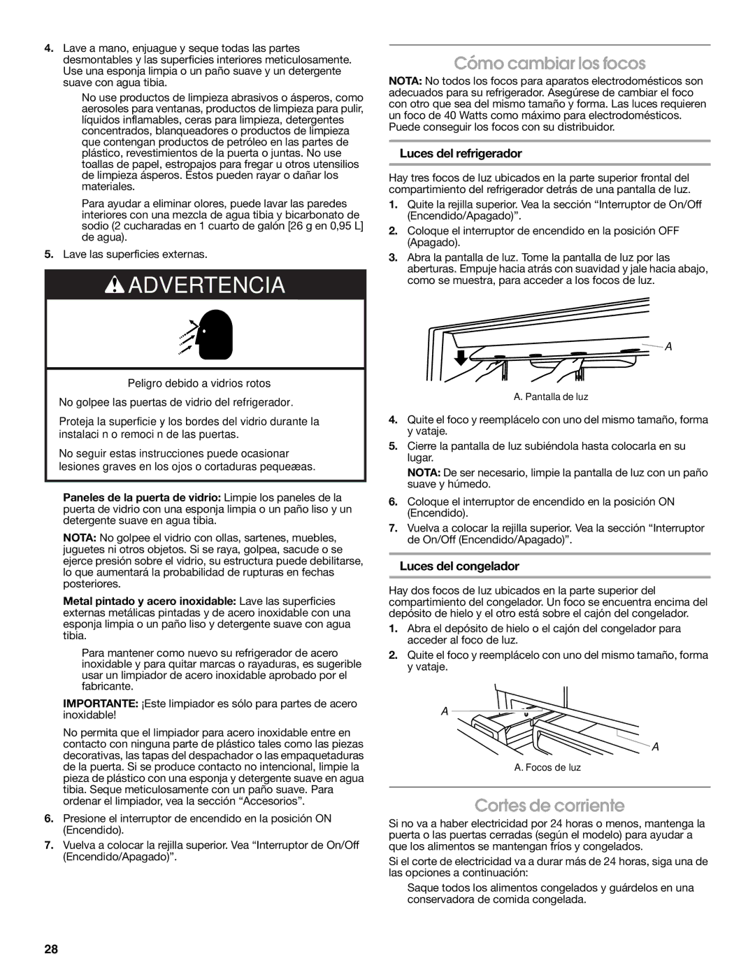 Jenn-Air W10231365B manual Cómo cambiar los focos, Cortes de corriente, Luces del refrigerador, Luces del congelador 