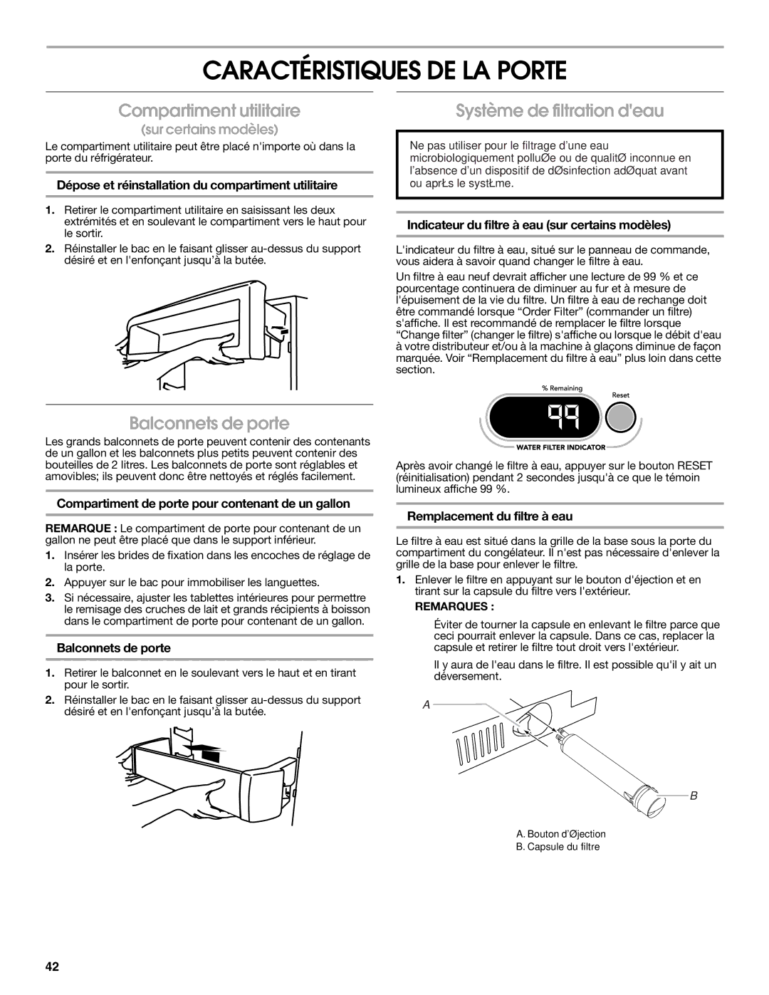 Jenn-Air W10231365B Caractéristiques DE LA Porte, Compartiment utilitaire, Système de filtration deau, Balconnets de porte 