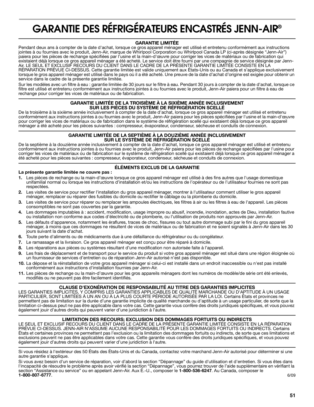 Jenn-Air W10231365B manual Garantie Limitée, Éléments Exclus DE LA Garantie, La présente garantie limitée ne couvre pas 