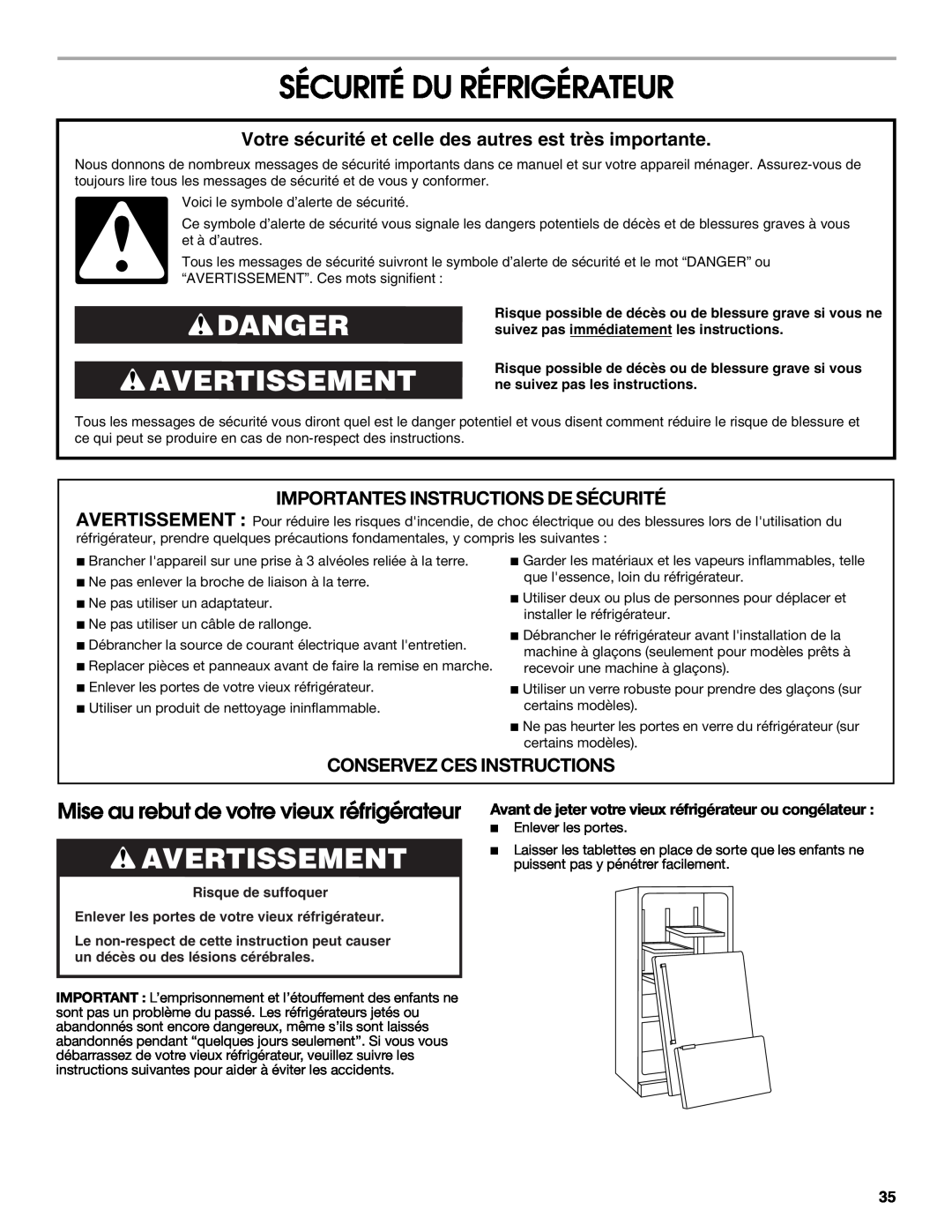 Jenn-Air W10231365B manual Sécurité Du Réfrigérateur, Danger Avertissement, Mise au rebut de votre vieux réfrigérateur 
