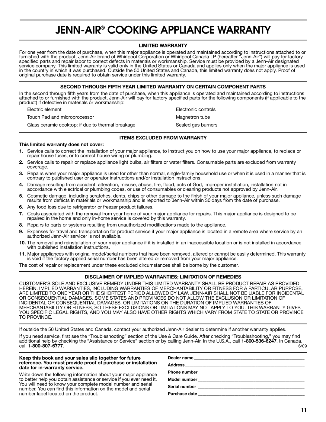 Jenn-Air W10233478B JENN-AIRCOOKING Appliance Warranty, Limited Warranty, Items Excluded from Warranty 