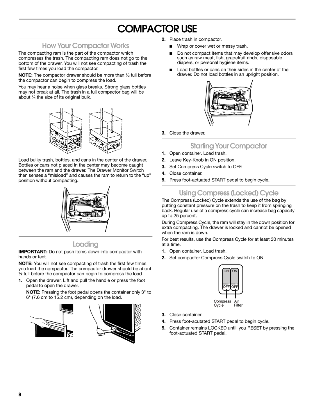 Jenn-Air W10242571A Compactor USE, How Your Compactor Works, Starting Your Compactor, Loading, Using Compress Locked Cycle 