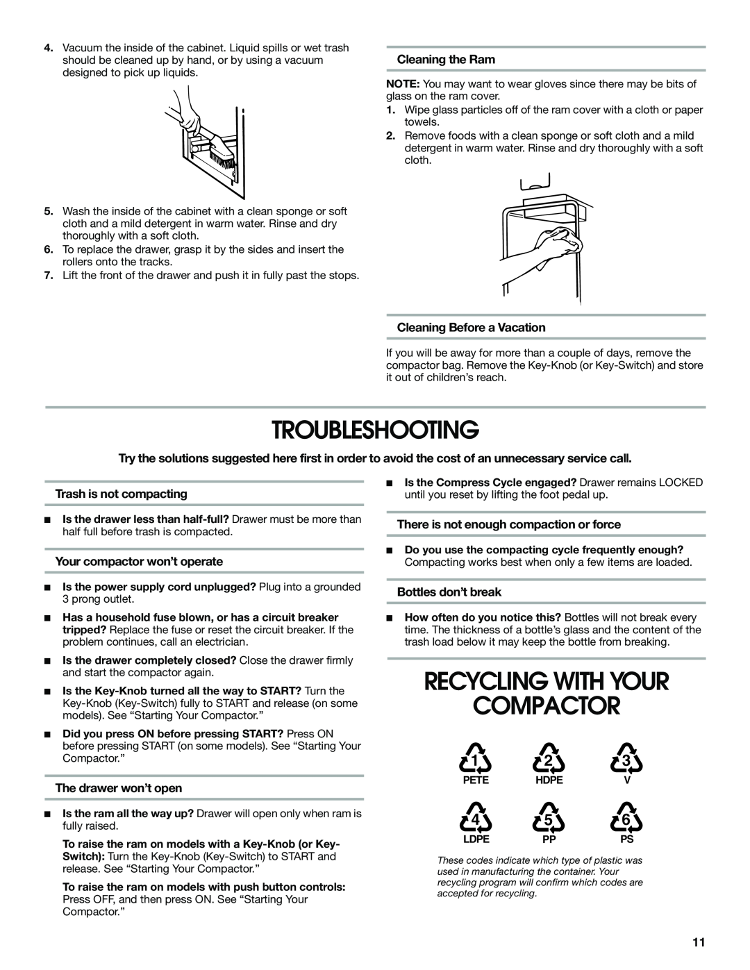 Jenn-Air W10242571A manual Troubleshooting, Recycling With Your Compactor, Cleaning the Ram, Cleaning Before a Vacation 