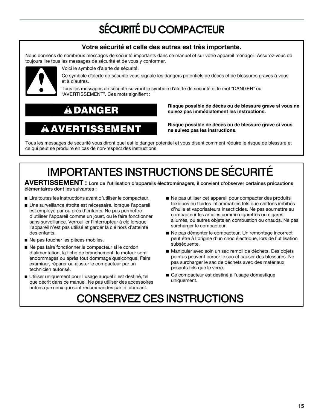 Jenn-Air W10242571A manual Importantes Instructions De Sécurité, Conservez Ces Instructions, Sécurité Du Compacteur 