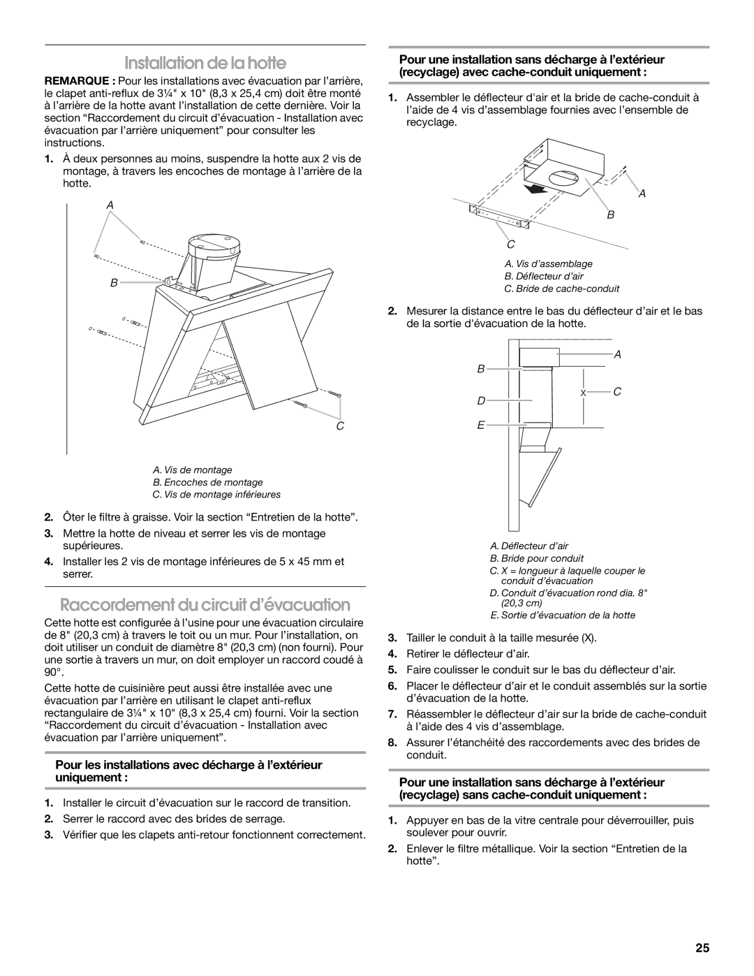 Jenn-Air LI3URB/W10274314C installation instructions Installation de la hotte, Raccordement du circuit d’évacuation 