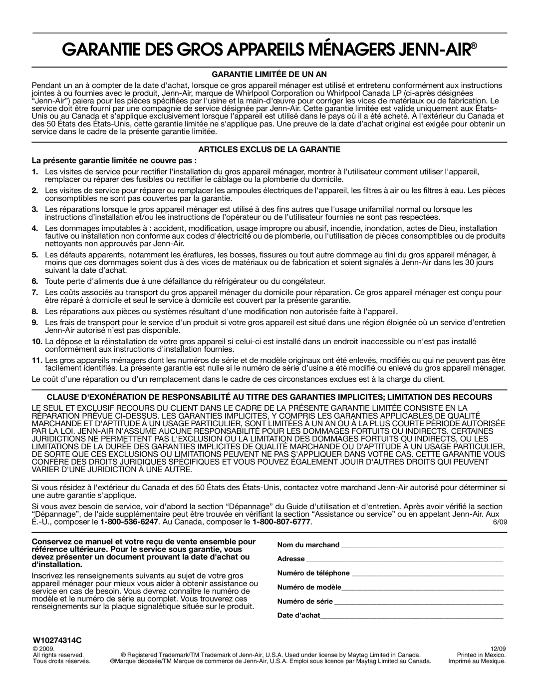 Jenn-Air LI3URB/W10274314C installation instructions La présente garantie limitée ne couvre pas 