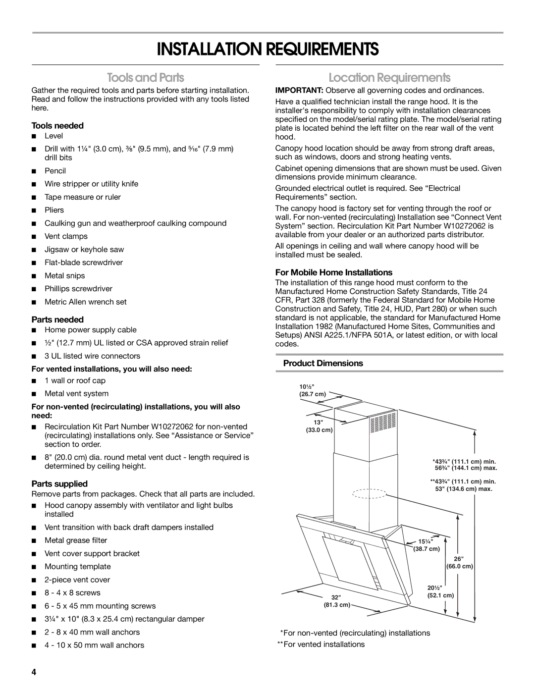 Jenn-Air LI3URB/W10274314C installation instructions Installation Requirements, Tools and Parts, Location Requirements 