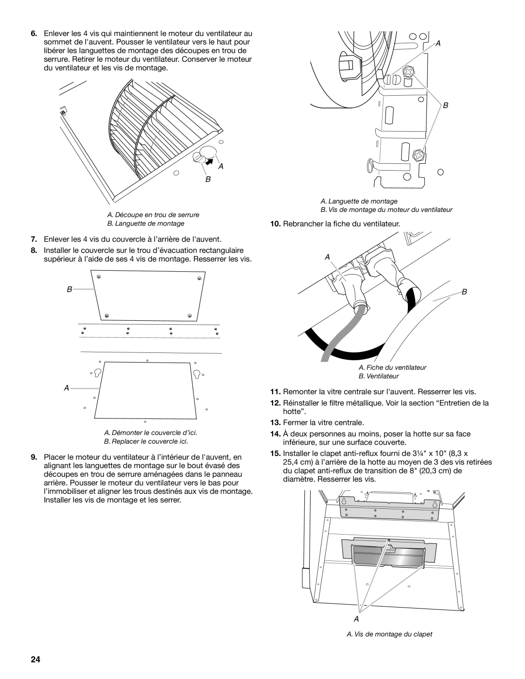 Jenn-Air LI3URB/W10274314C installation instructions Rebrancher la fiche du ventilateur 