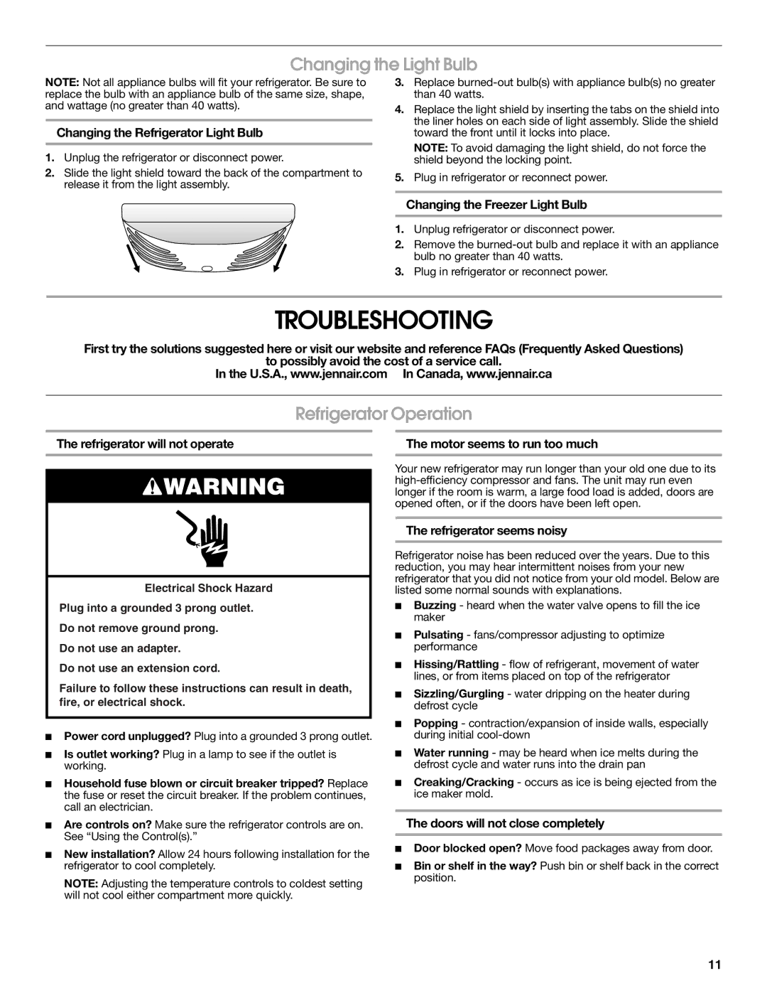 Jenn-Air W10276070A installation instructions Troubleshooting, Changing the Light Bulb, Refrigerator Operation 