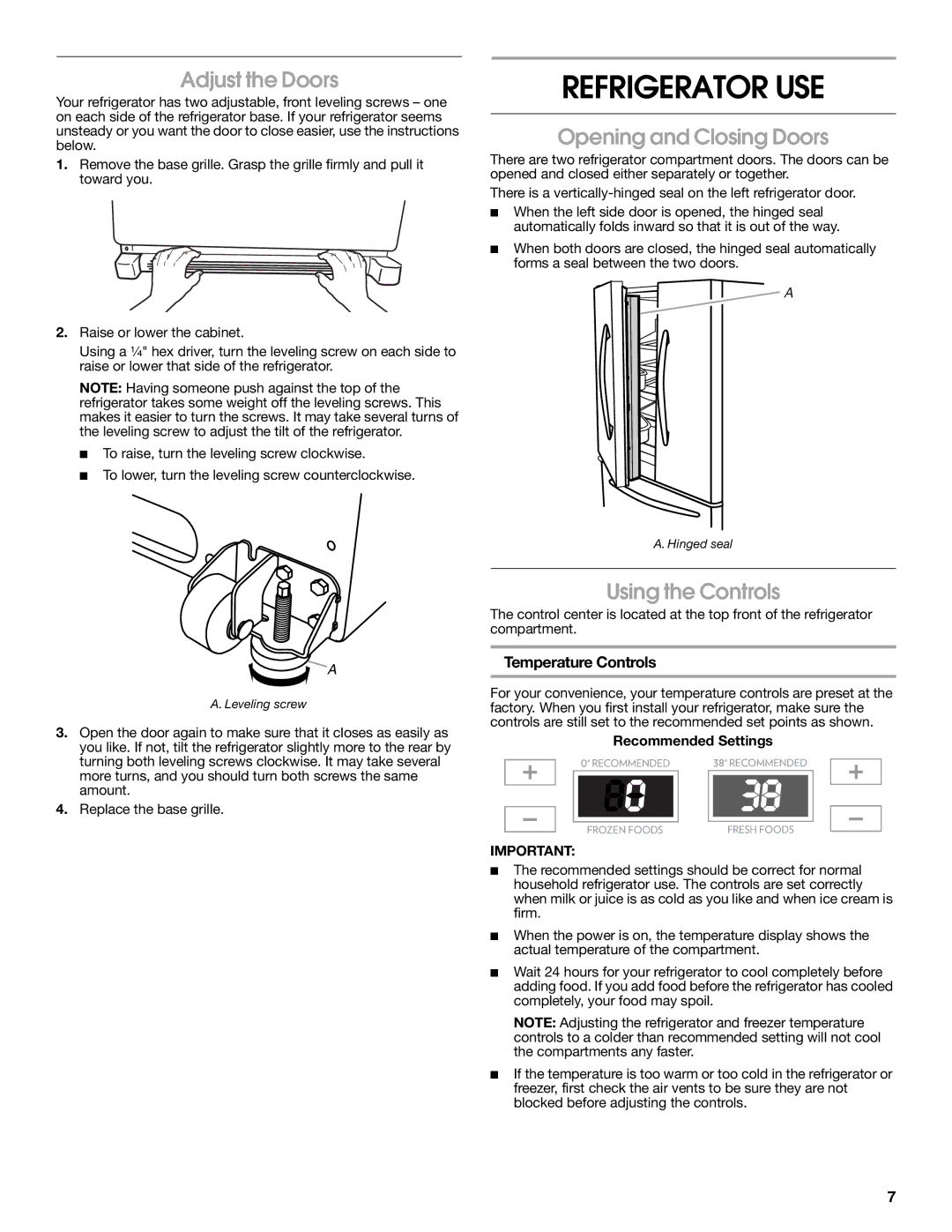 Jenn-Air W10276070A Refrigerator USE, Adjust the Doors, Opening and Closing Doors, Using the Controls 