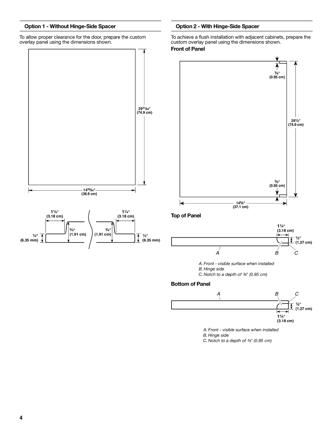 Jenn-Air W10282143B Option 1 Without Hinge-Side Spacer, Option 2 With Hinge-Side Spacer, Front of Panel, Top of Panel 