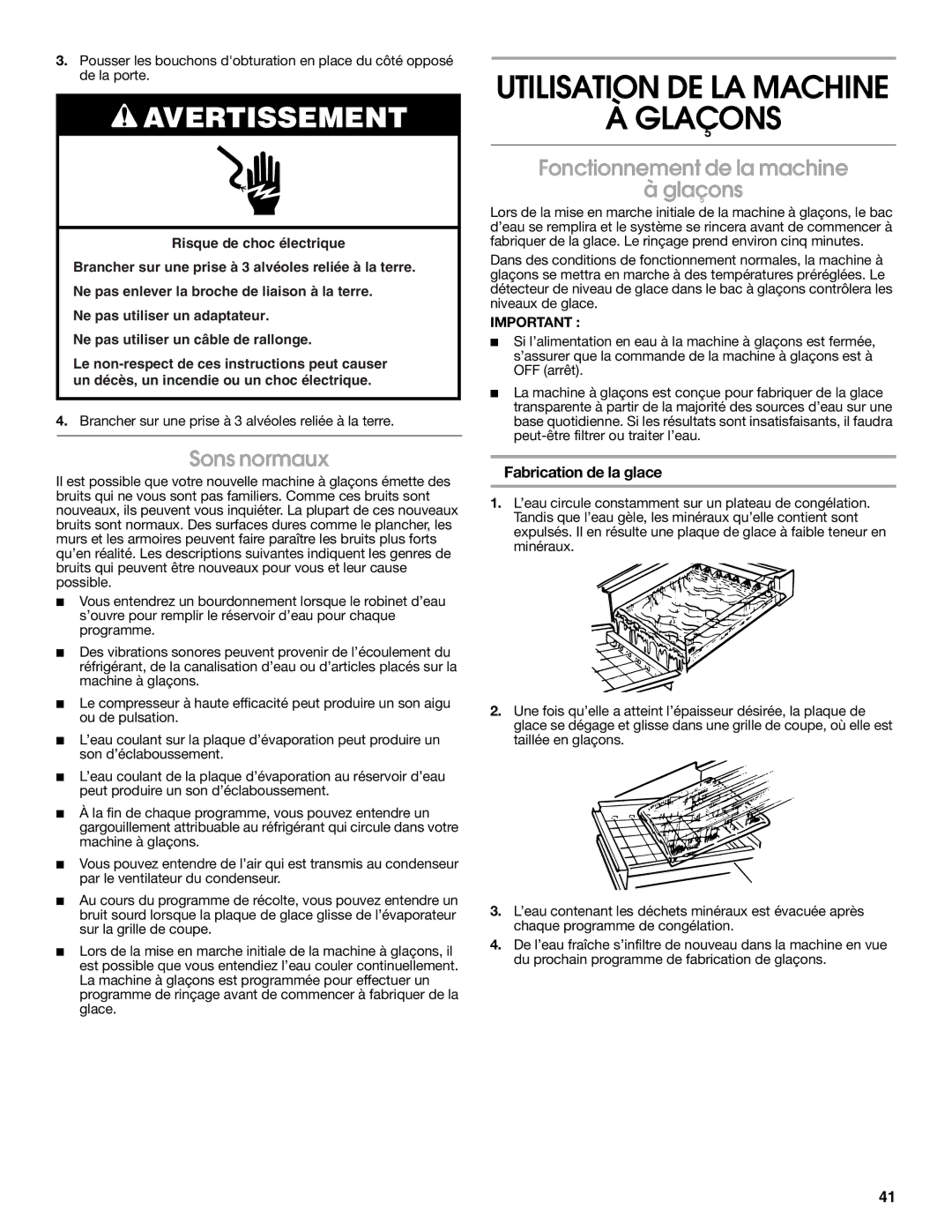 Jenn-Air W10282143B manual Utilisation DE LA Machine Glaçons, Sons normaux, Fonctionnement de la machine Glaçons 