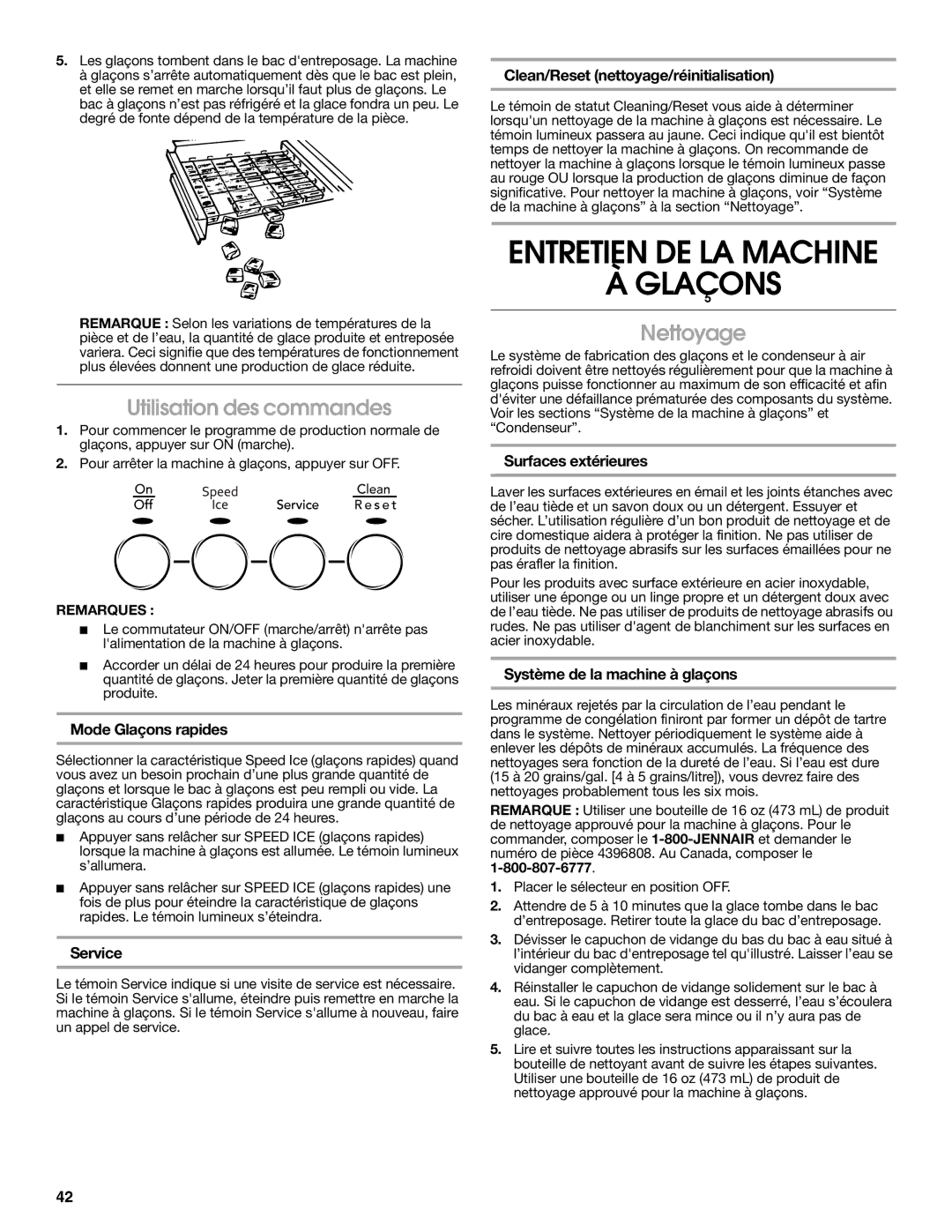 Jenn-Air W10282143B manual Entretien DE LA Machine Glaçons, Utilisation des commandes, Nettoyage 