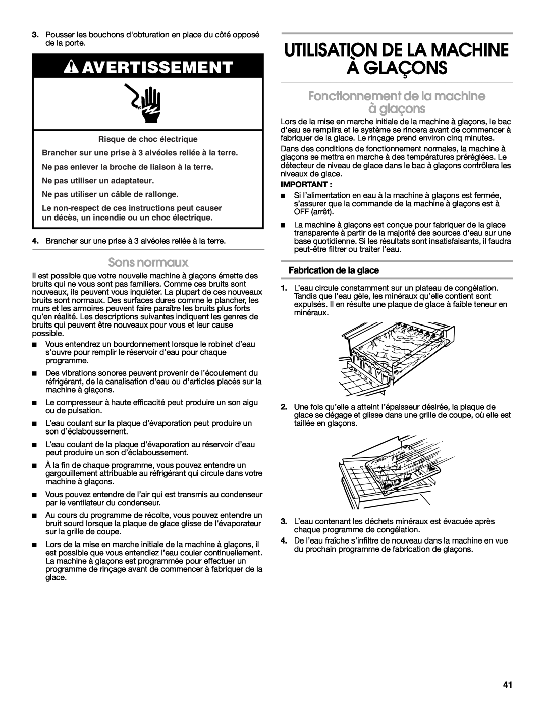 Jenn-Air W10282143B manual Utilisation De La Machine À Glaçons, Sons normaux, Fonctionnement de la machine à glaçons 