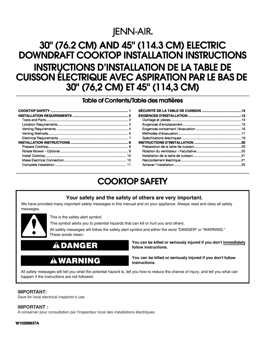 Jenn-Air W10298937A installation instructions Cooktop Safety, Danger, 30 76.2 CM AND 45 114.3 CM ELECTRIC 