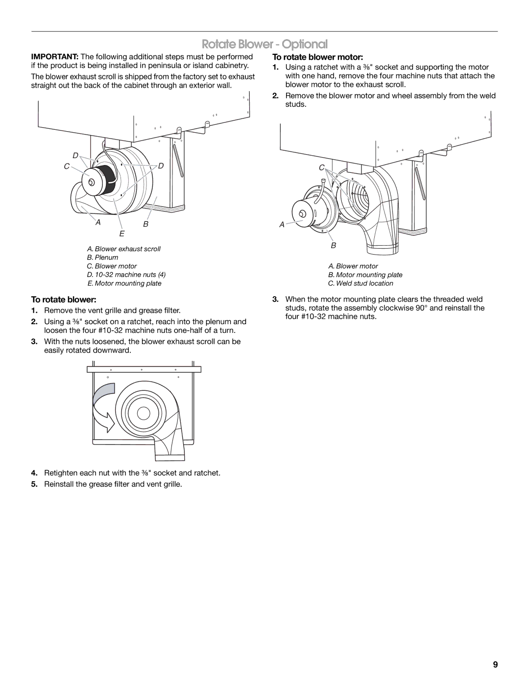 Jenn-Air W10298937B installation instructions Rotate Blower Optional, To rotate blower motor 