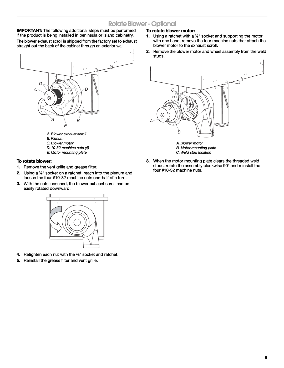 Jenn-Air W10298937B installation instructions Rotate Blower - Optional, To rotate blower motor, D C D Ab E, C A B 