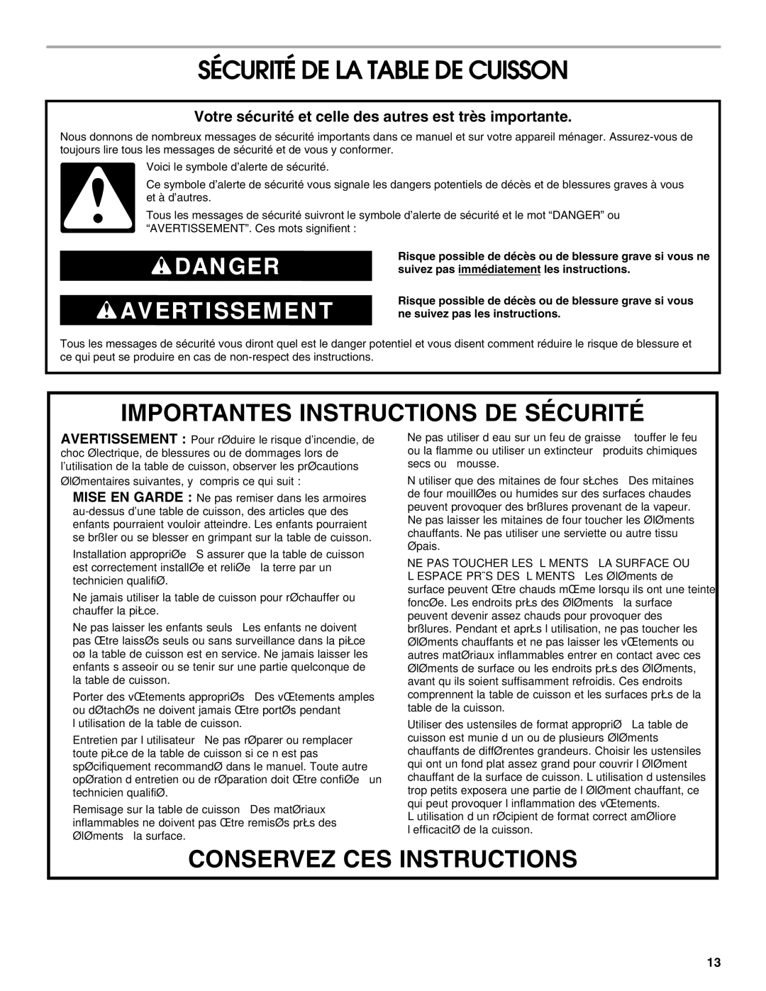 Jenn-Air W10298938A manual Sécurité DE LA Table DE Cuisson, Votre sécurité et celle des autres est très importante 