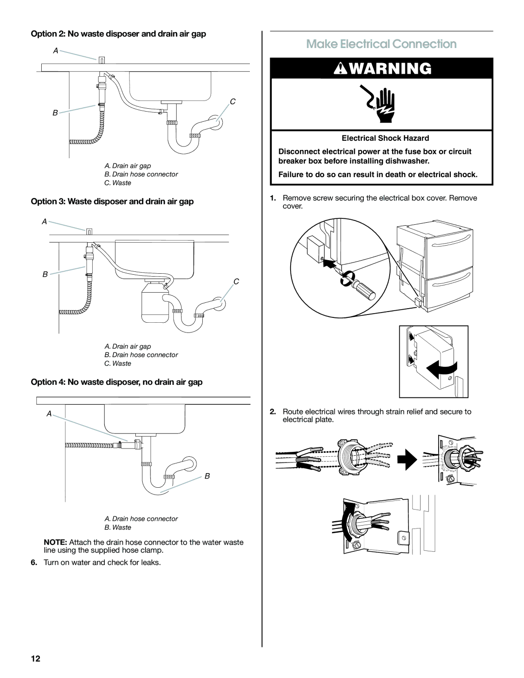 Jenn-Air W10300219A installation instructions Make Electrical Connection, Option 2 No waste disposer and drain air gap 