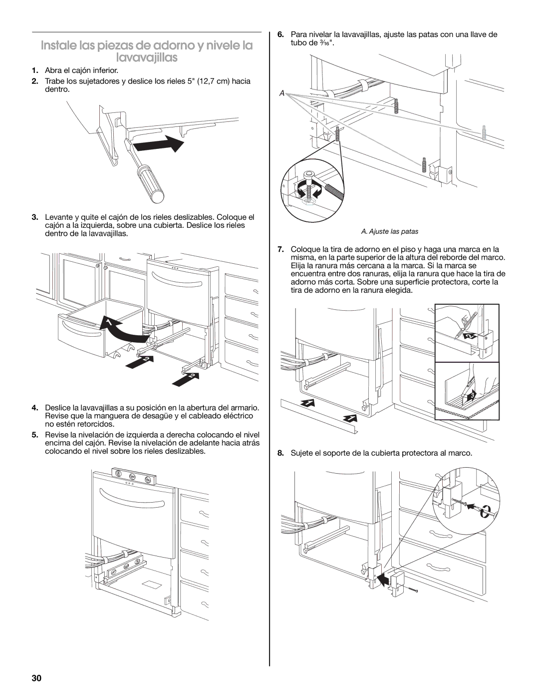 Jenn-Air W10300219A installation instructions Instale las piezas de adorno y nivele la Lavavajillas 