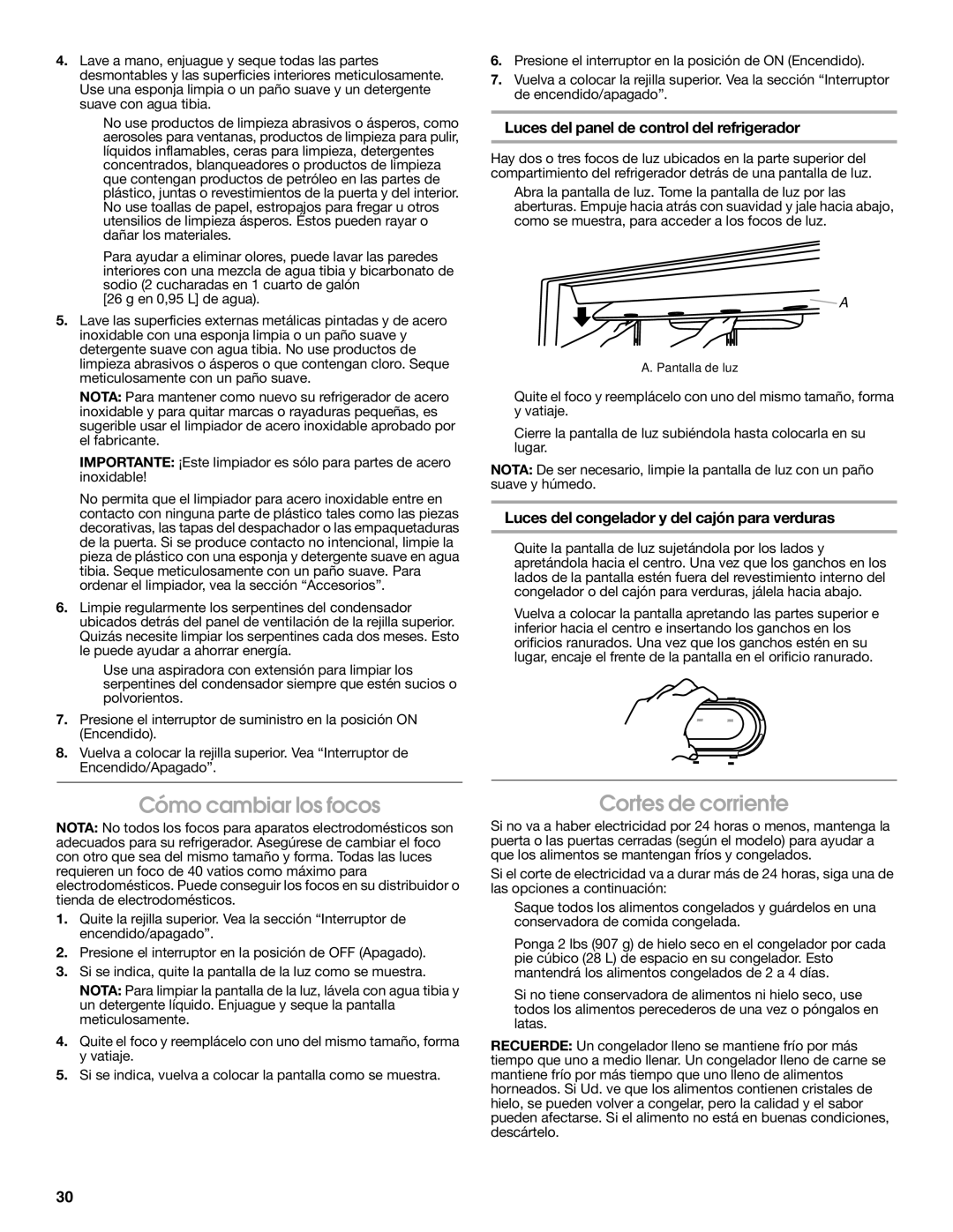 Jenn-Air W10303988A manual Cómo cambiar los focos, Cortes de corriente, Luces del panel de control del refrigerador 