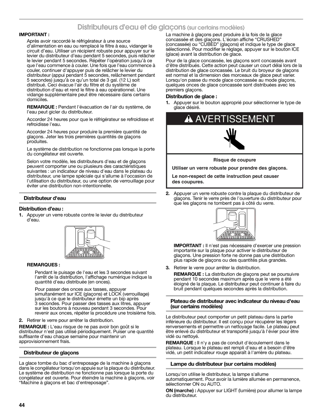 Jenn-Air W10303988A manual Distributeurs deau et de glaçons sur certains modèles, Distributeur deau Distribution d’eau 