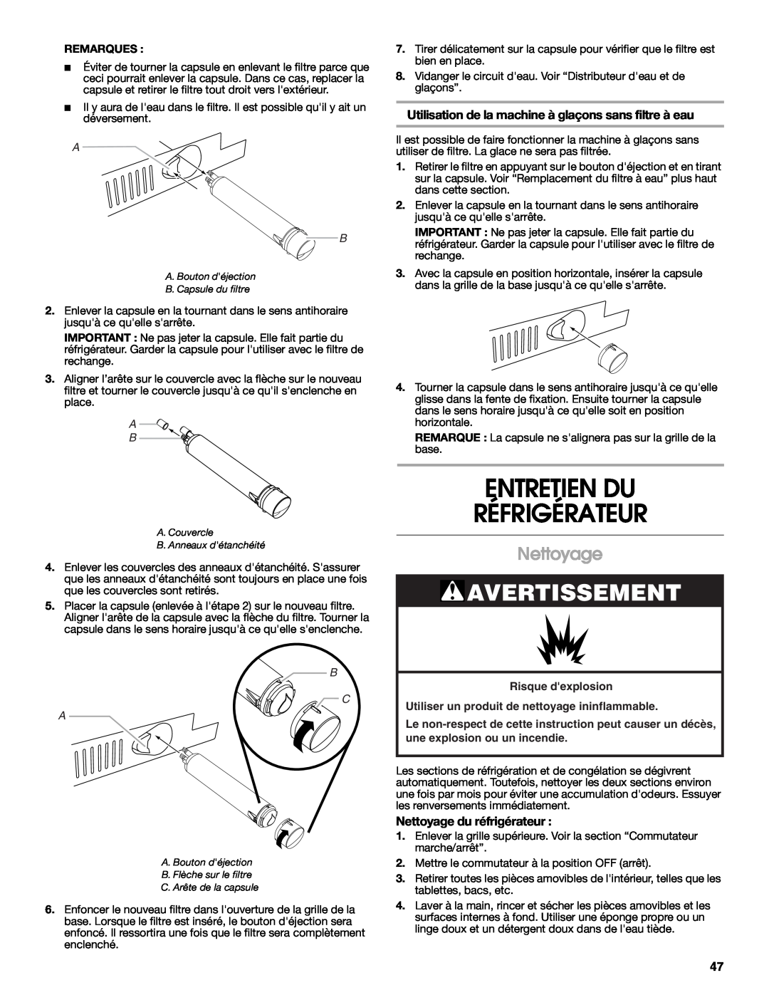 Jenn-Air W10303988A Entretien Du Réfrigérateur, Avertissement, Nettoyage du réfrigérateur, B C A, Risque dexplosion 