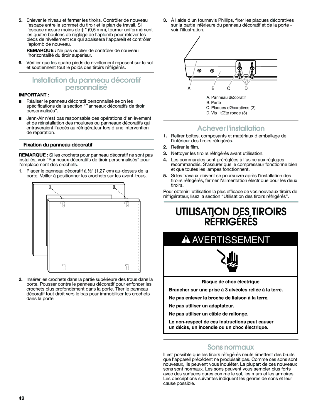 Jenn-Air W10310149A manual Utilisation DES Tiroirs Réfrigérés, Installation du panneau décoratif Personnalisé, Sons normaux 