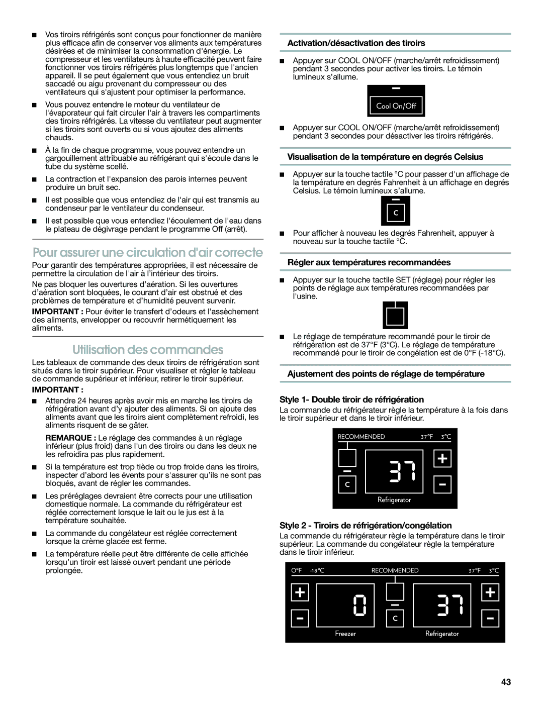 Jenn-Air W10310149A manual Pour assurer une circulation dair correcte, Utilisation des commandes 