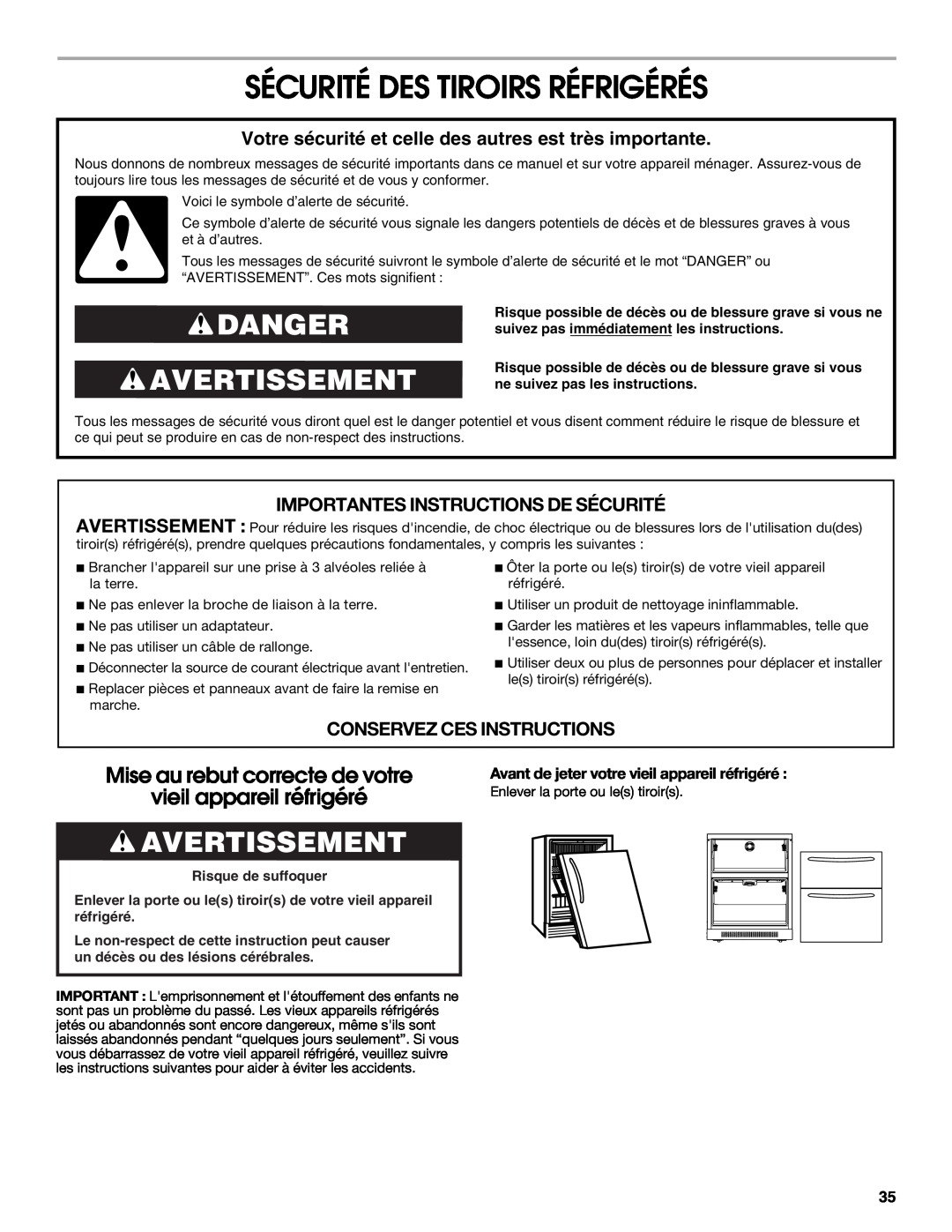 Jenn-Air W10310149A manual Sécurité Des Tiroirs Réfrigérés, Danger Avertissement, Mise au rebut correcte de votre 