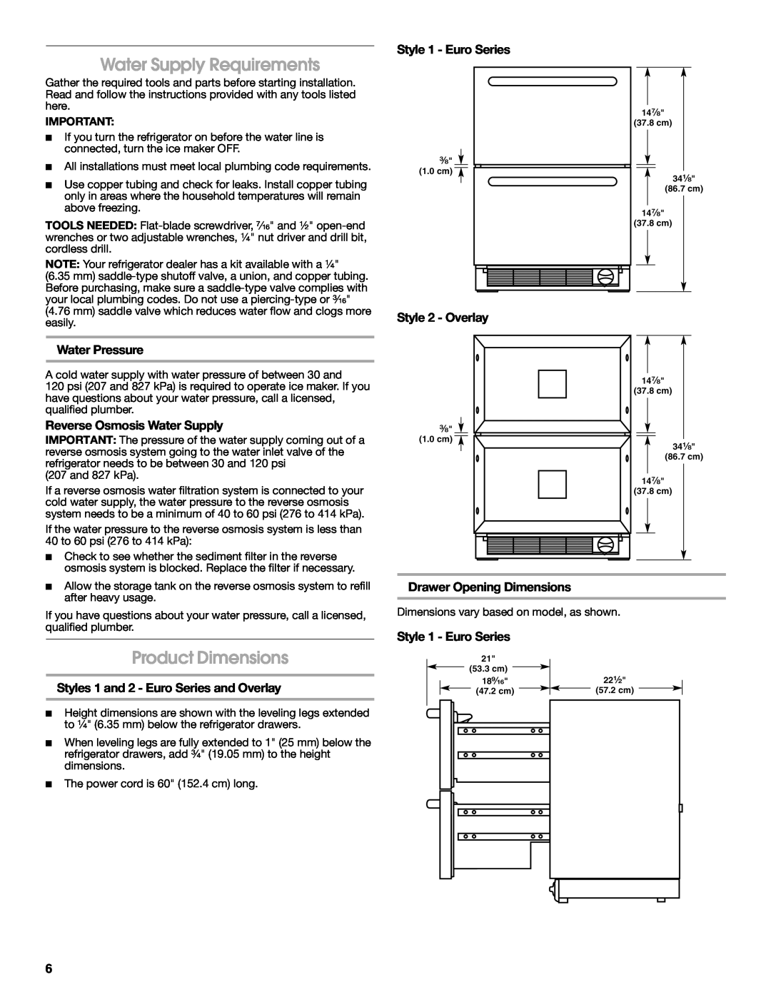 Jenn-Air W10310149A manual Water Supply Requirements, Product Dimensions, Water Pressure, Reverse Osmosis Water Supply 