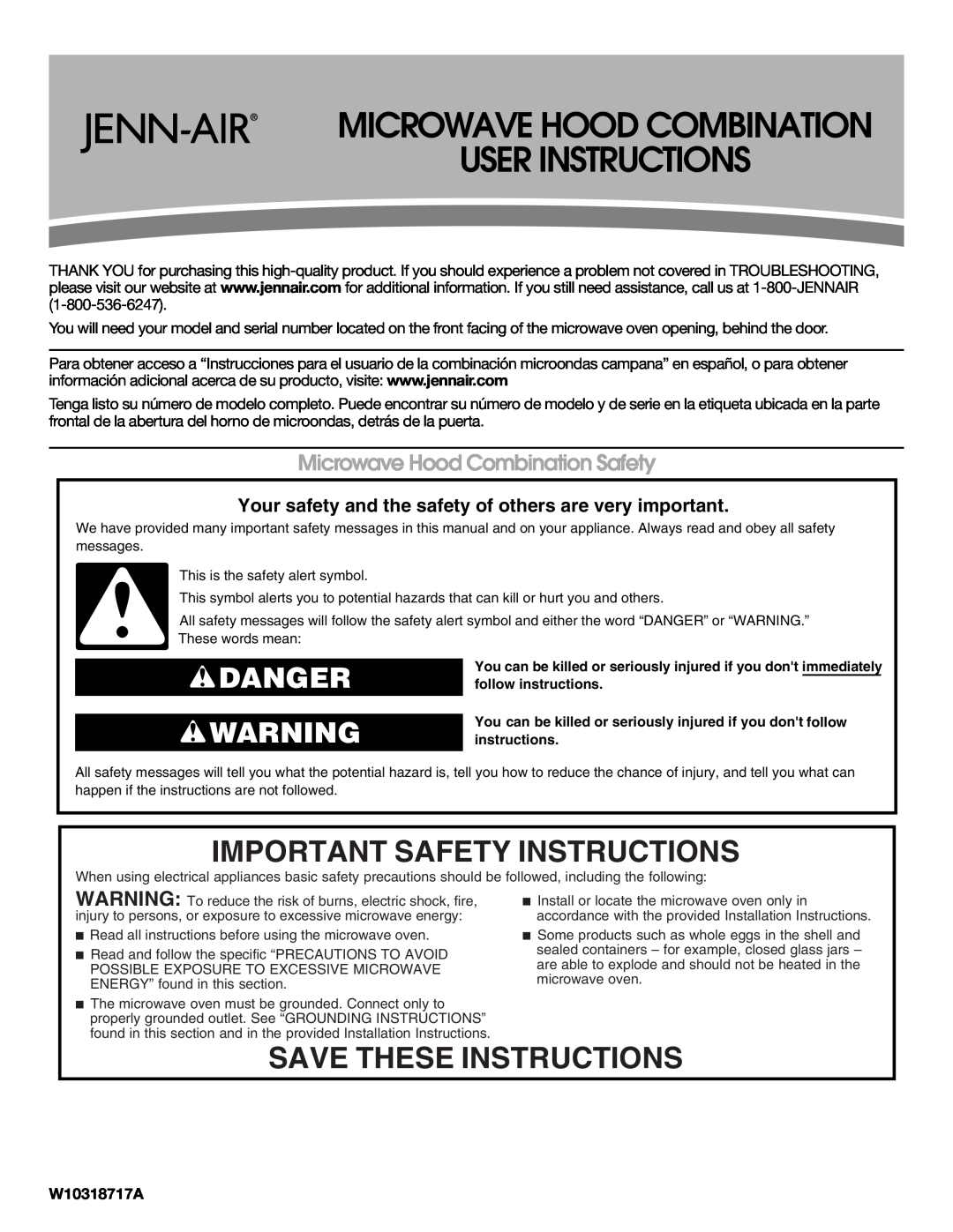 Jenn-Air W10318717A important safety instructions Important Safety Instructions, Save These Instructions, Danger 