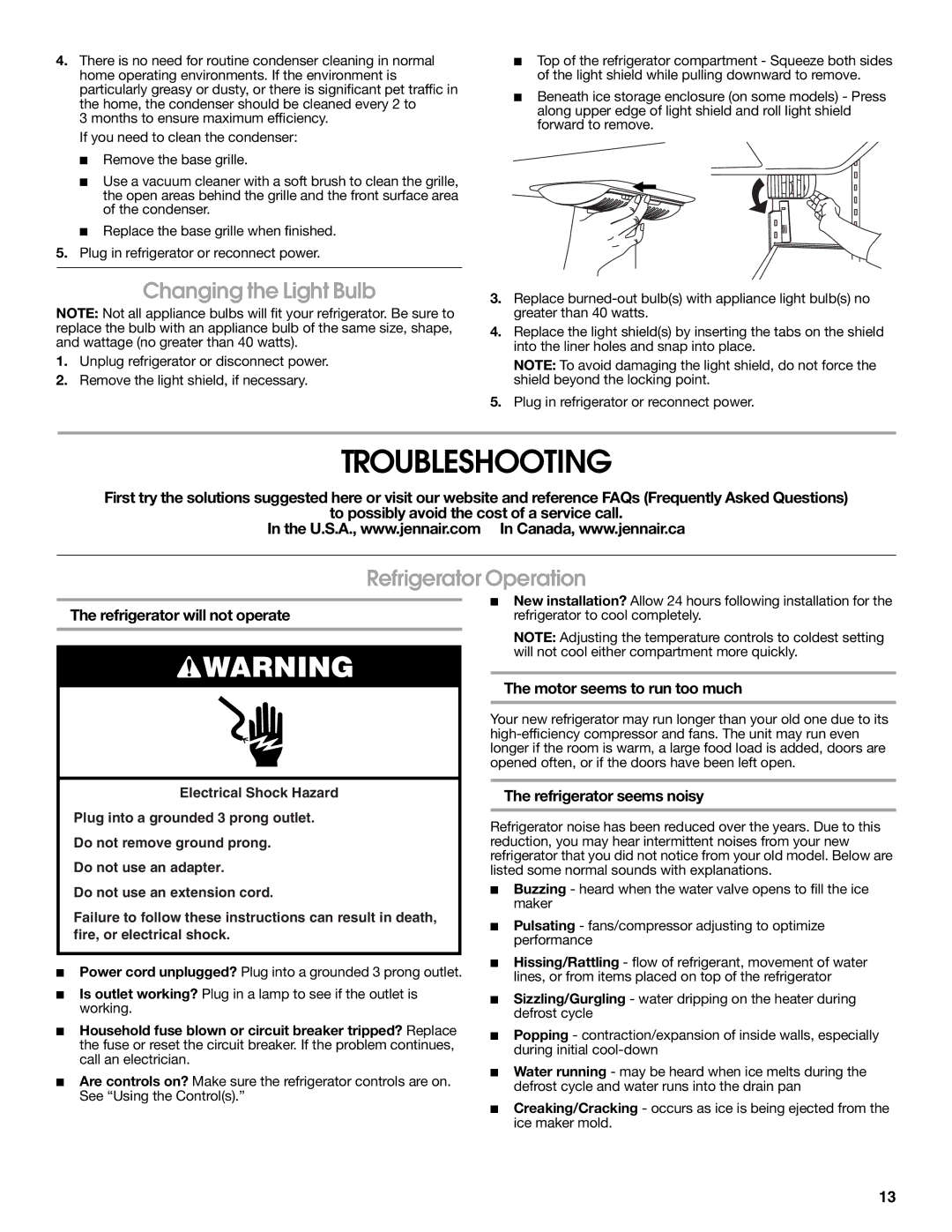 Jenn-Air W10329370A installation instructions Troubleshooting, Changing the Light Bulb, Refrigerator Operation 