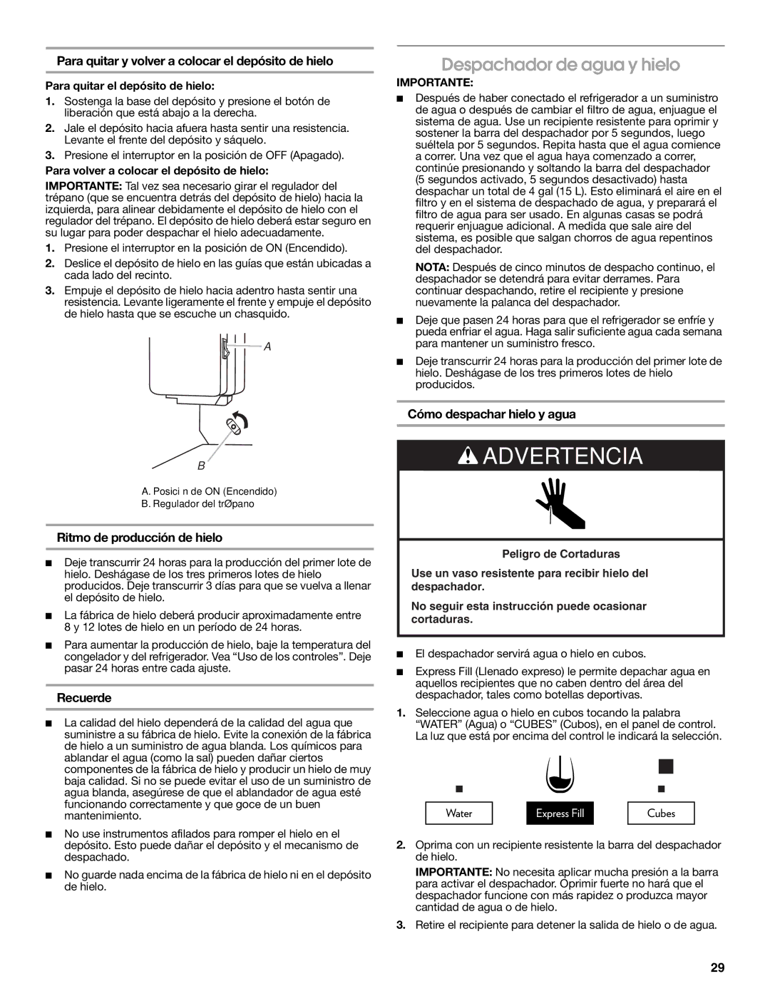 Jenn-Air W10329370A Despachador de agua y hielo, Para quitar y volver a colocar el depósito de hielo, Recuerde 