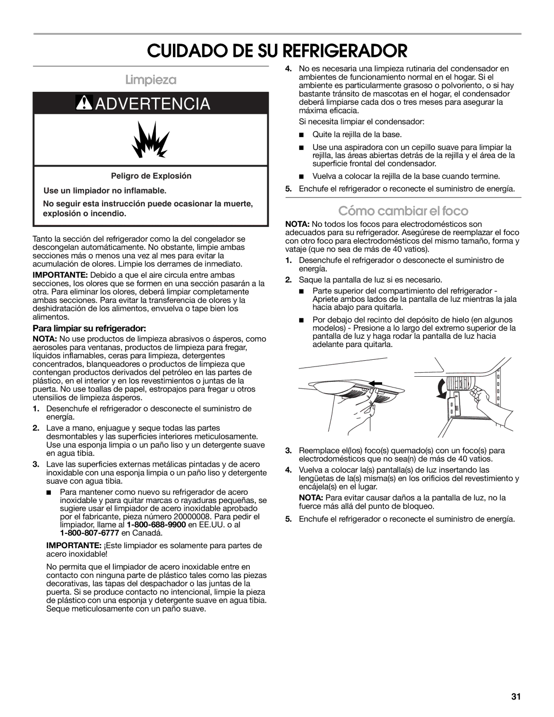 Jenn-Air W10329370A Cuidado DE SU Refrigerador, Limpieza, Cómo cambiar el foco, Para limpiar su refrigerador 