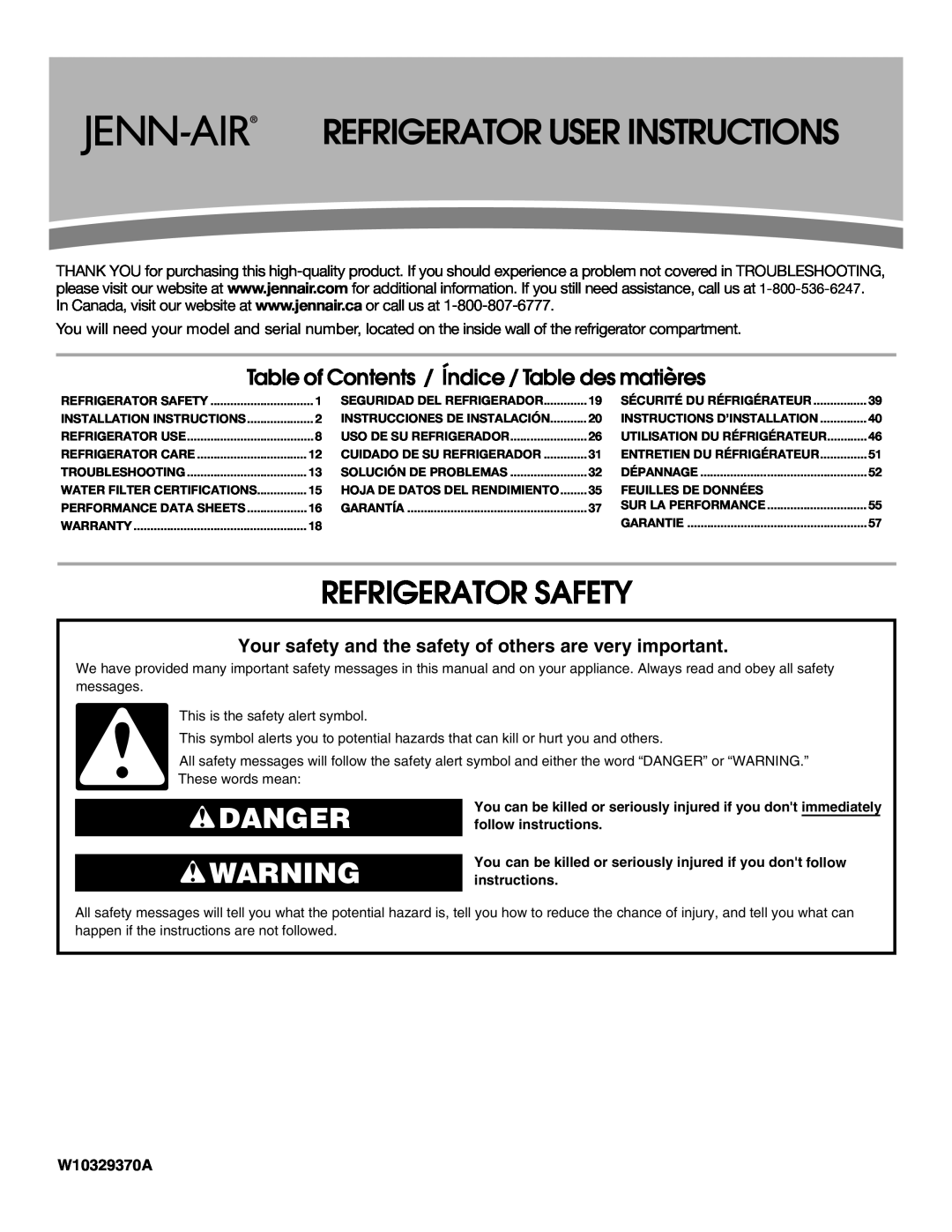 Jenn-Air W10329370A installation instructions Refrigerator Safety, Danger, Table of Contents / Índice / Table des matières 