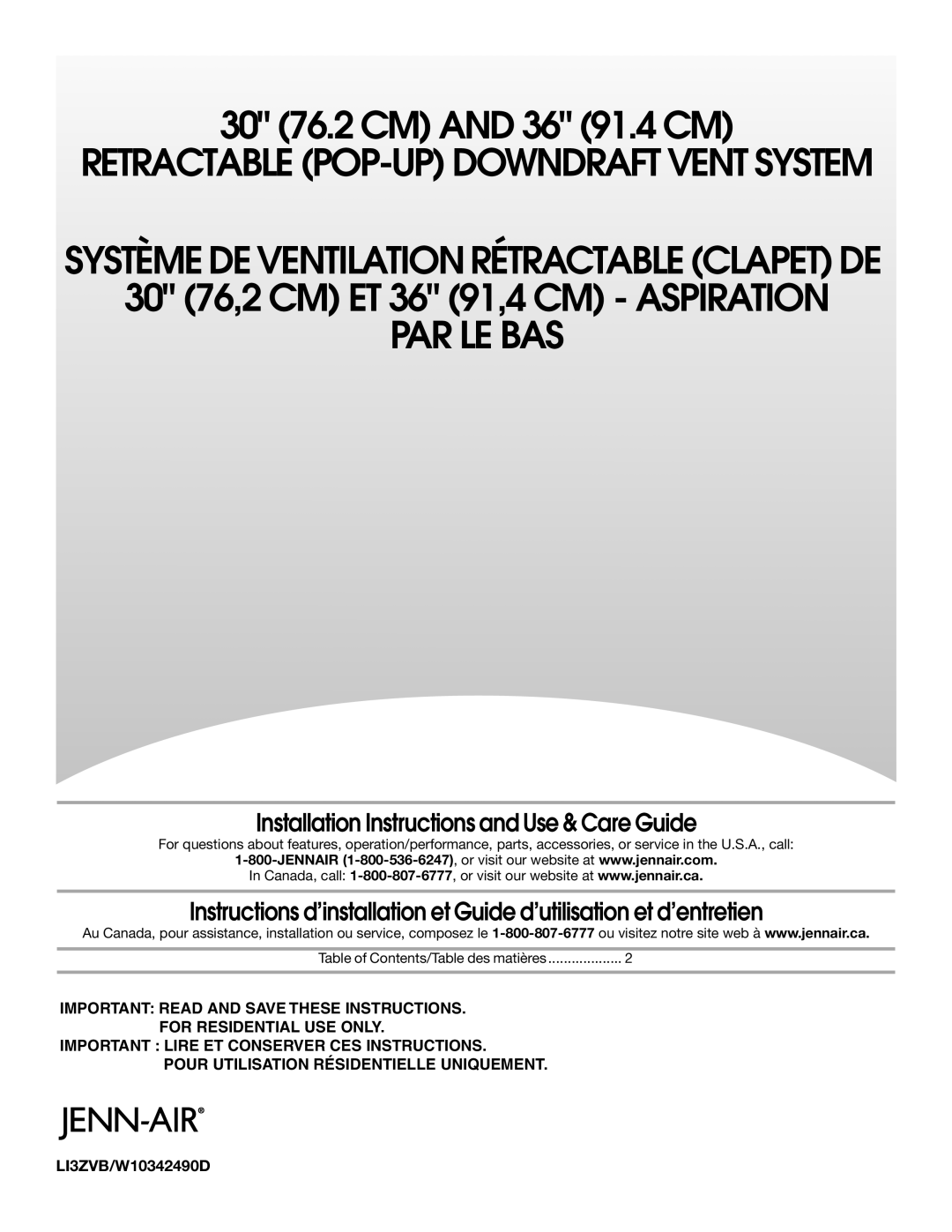 Jenn-Air LI3ZVB/W10342490D installation instructions Installation Instructions and Use & Care Guide 