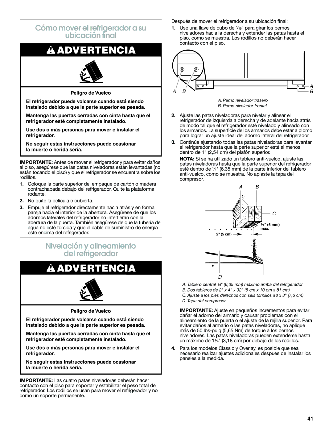 Jenn-Air W10379134A manual Cómo mover el refrigerador a su Ubicación final, Nivelación y alineamiento Del refrigerador 