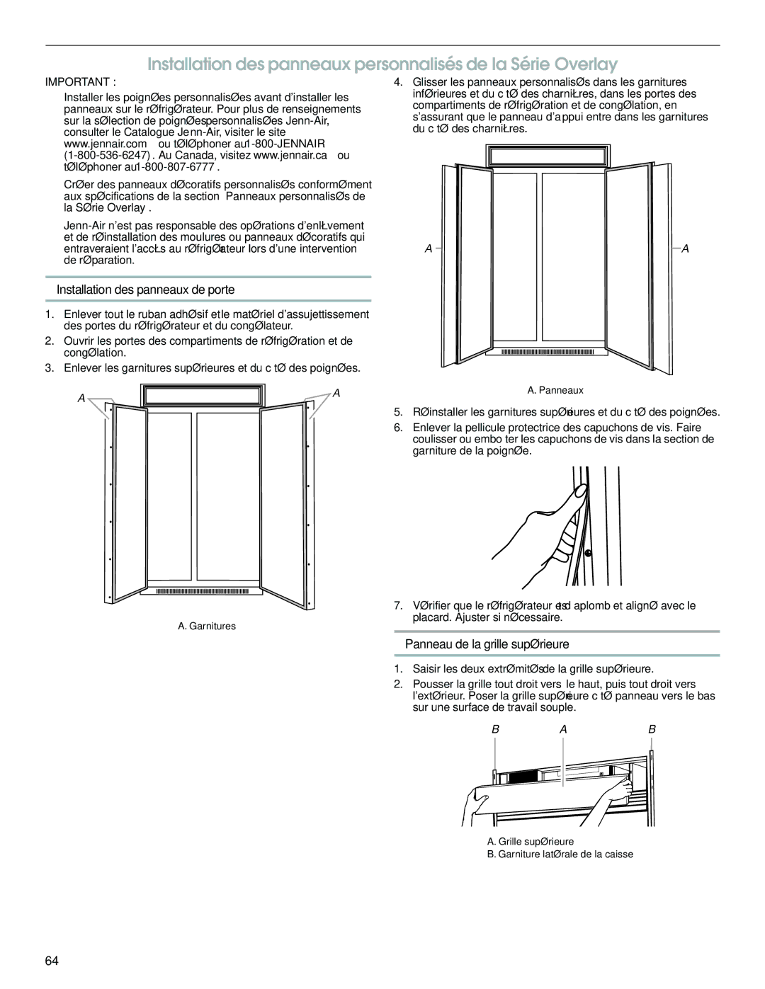 Jenn-Air W10379134A manual Installation des panneaux personnalisés de la Série Overlay, Installation des panneaux de porte 